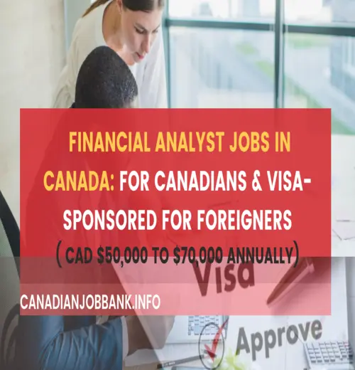 Financial Analyst Jobs in Canada- FOR CANADIANS & Visa-Sponsored for Foreigners