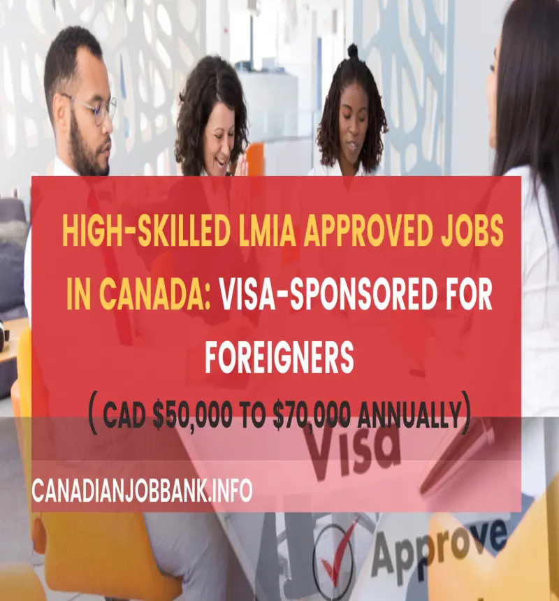 High-Skilled LMIA Approved Jobs in Canada